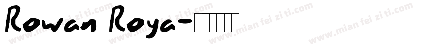 Rowan Roya字体转换